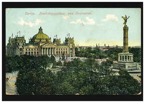 AK Reichstagsgebäude und Siegessäule, Feldpost BERLIN-TEMPELHOF 15.4.15
