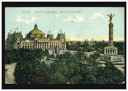 AK Reichstagsgebäude und Siegessäule, Feldpost BERLIN-TEMPELHOF 15.4.15