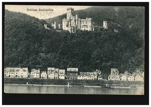 AK Schloss Stolzenfels, Feldpost 12.8.17 nach Neersen
