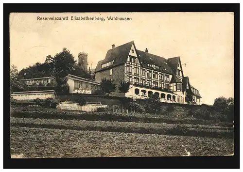 Hôpital de réserve AK Elisabethenberg avec le BS approprié, poste de terrain WALDHAUSEN 8.2.18