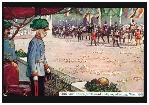 AK Gruss vom Kaiser-Jubiläums-Huldigungs-Festzug Wien 1908, WIEN 28.8.08