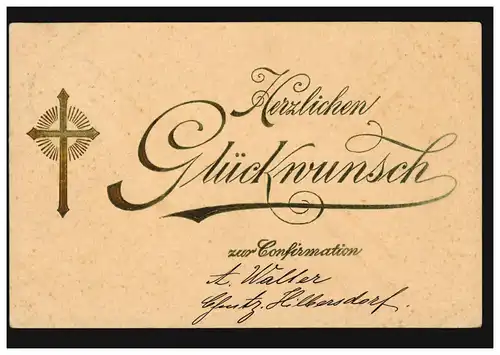 Prägekarte Glückwünsche zur Konfirmation Kreuz, CHEMNITZ-HILBERSDORF 7.4.1906