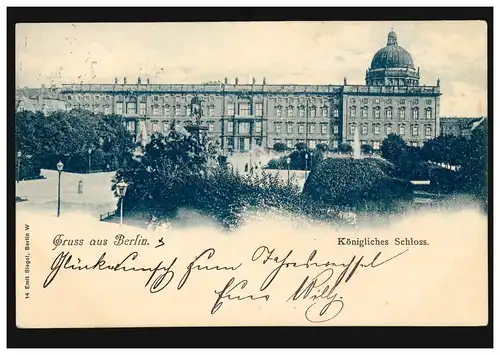 AK Gruss de Berlin Château Royal, BERLIN 22 - 31.12.1898