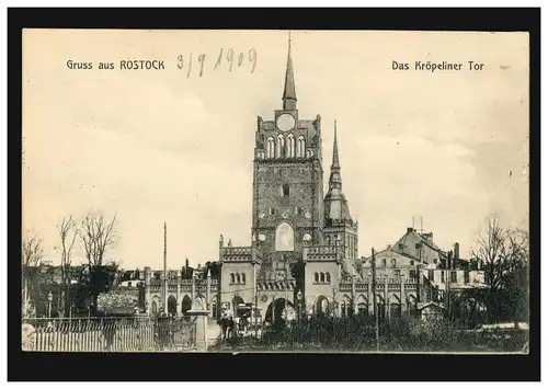 AK Gruss aus Rostock Das Kröpeliner Tor, ROSTOCK (MECKLB.) 3.9.1909
