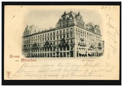 AK Gruss de Munich: Café Luitpold, 28.7.1892 vers HANNOVER 29.7.92