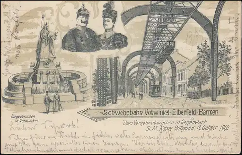 AK Schwebebahn Wuppertal übergeben in Gegenwart Kaiser Wilhelm II. am 13.10.1900