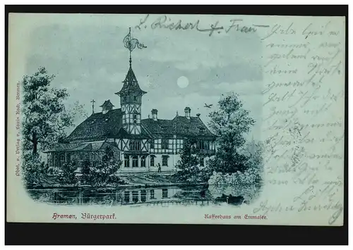 AK Bremen: Bürgerpark - Kaffeehaus am Emmasee, BREMEN 1 e 3.9.1899