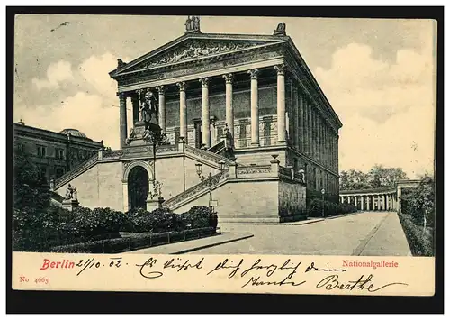 AK Berlin: Galerie nationale, BERLIN NW 40d 21.10.1902 par WIENNE BON BET 22.10.02