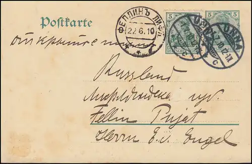 Postkarte P 78 mit ZF UNNA 1.7.1910 nach Rußland Ankunftsstempel FELLIN 22.6.10