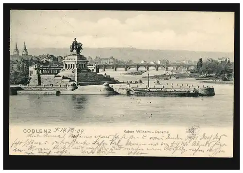 AK Coblenz: Kaiser-Wilhelm-Denkmal, 15.7.1904 nach COTTBUS 16.7.04