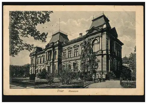 AK Trier: Museum, Feldpost TRIER 1 f 4.9.1916 nach Krefeld