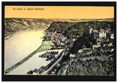 AK St. Goar avec Ruine Rheinfels, CÖLN-DEUTZ 17.6.1912