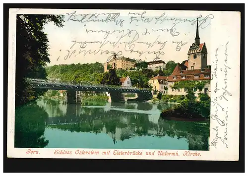 AK Gera: Château d'Osterstein avec pont d\'Elster et église sous-maison, 10.6.1905
