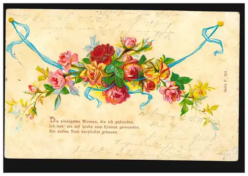 AK Rosen mit Gedicht: Die sinnigsten Blumen, die ich gefunden, ... 10.6.1903
