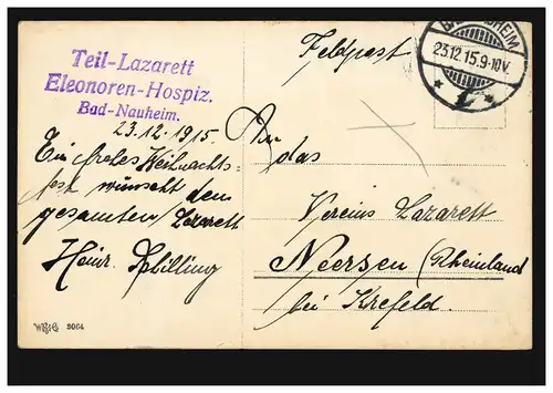 Feldpost BS Teil-Lazarett Eleonoren-Hospiz BAD NAUHEIM 23.12.1915 nach Neersen