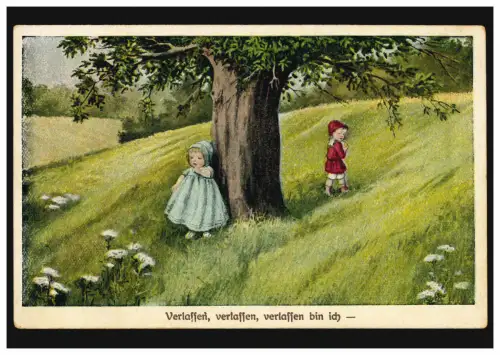 Künstler-AK Lepochrom: Verlassen, verlassen, verlassen bin ich ..., ungebraucht 