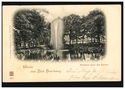 AK Gruss aus Bad Harzburg: Fontaine unter den Eichem 12.8.1901 AK-O GERINGSWALDE