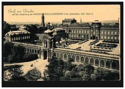 AK Gruss aus Dresden: Ausstellung der PRAKMA-SPEZIAL-MASCHINEN 1927, 20.7.27
