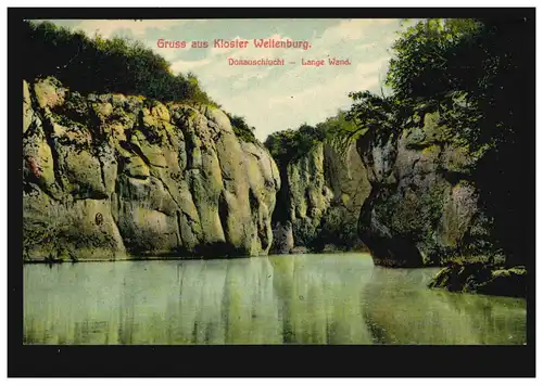 Gruss aus Kloster Weltenbrg: Donauschlucht - Lange Wand, REGENSBURG 6.9.1909