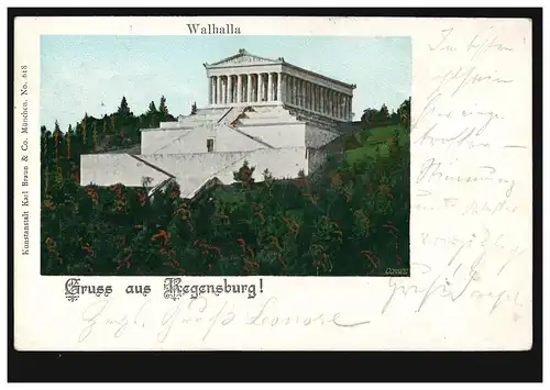 AK Gruss aus Regensburg: Walhalla, 12.7.1899 nach RUHRORT 13.7.99