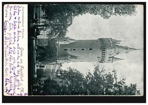 AK Gruss de Francfort/Main: Tour d'Eschenheim, 2.1.1900 après Einbeck