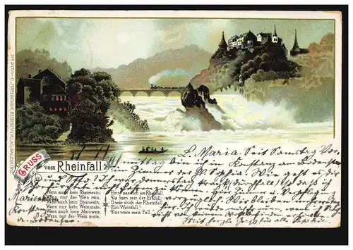 Litho-AK Gruss vom Rheinfall mit Gedicht Ein Weinfall, KONSTANZ 12.8.1907