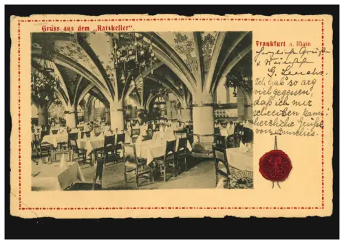 AK Gruss aus dem Ratskeller, FRANKFURT / MAIN 31.7.1913 
