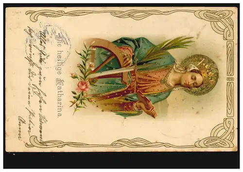 Prägekarte Namenstag Die Heilige Katharina, gelaufen nach ASCHAU/PRIEN 23.11.05