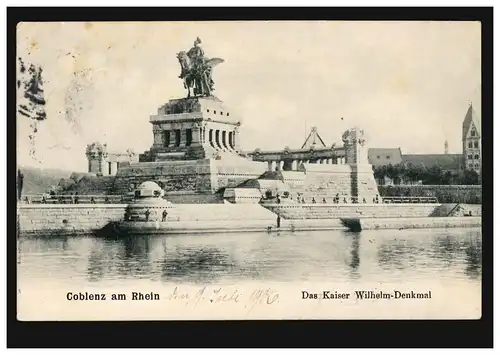 AK Coblenz am Rhein: Das Kaiser-Wilhelm-Denkmal, 10.7.1906 nach HILDEN 10.7.06 