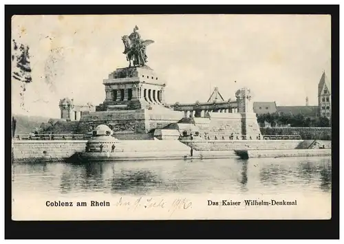 AK Coblenz am Rhein: Le monument Kaiser-Wilhelm, 10.7.1906 selon HILDEN 10.07.06