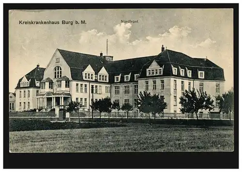 AK Kreishospital Burg bei Magdeburg: Nordfront, Feldpostkarte 23.10.1916
