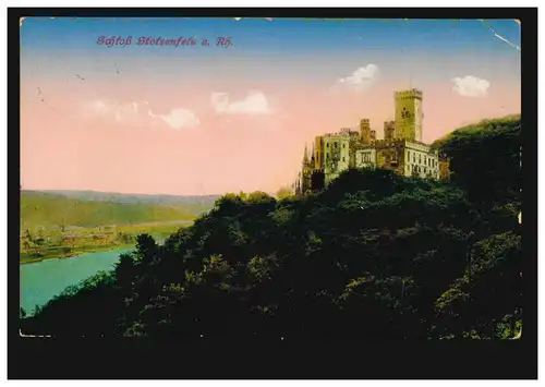 AK Schloss Stolzenfels, carte postale de champ OBERPLEIS 8.4.1916