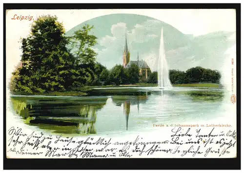 AK Leipzig: Johannapark mit Lutherkirche, 21.8.1900 nach BAD KÖSSEN 21.8.00