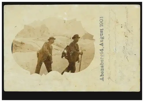 AK Zwei Bergsteiger, ABENSBERG 14.8.1901 über SCHATTENDORF nach ALTDORF 18.8.01
