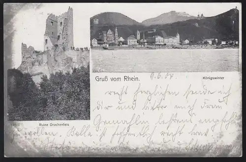 AK Gruss vom Rhein: Königswinter und Ruine Drachenfels, DRACHENFELS 6.7.1904