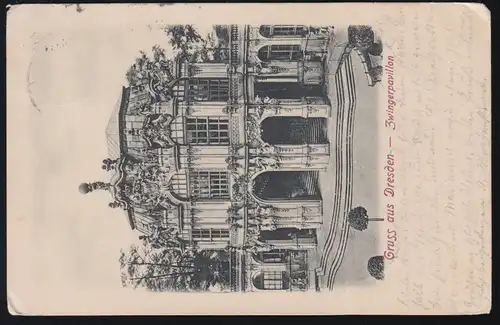 AK Gruss aus Dresden: Zwingerpavillon, 15.6.1904 nach SCHANDAU 15.6.04