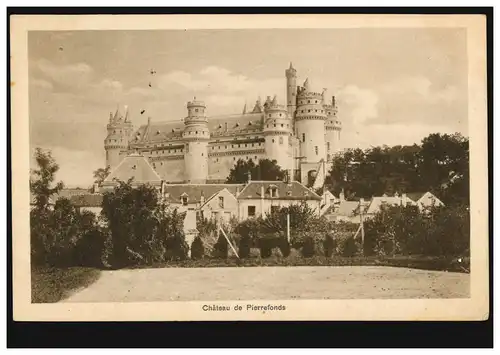 Frankreich Schloss Pierrefonds, Feldpost 5. Rheinisches Inf.-Regt.65 - 5.10.1915