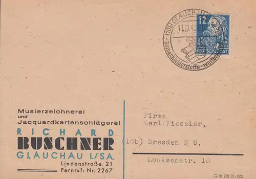 216 Engels EF auf Postkarte SSt GLAUCHAU Damenkleiderstoffe weltbekannt 17.11.49