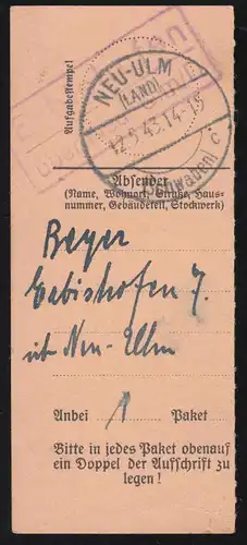 Landpost-Stempel Erbishofen über NEU-ULM 12.5.1943 auf Paketkartenabschnitt