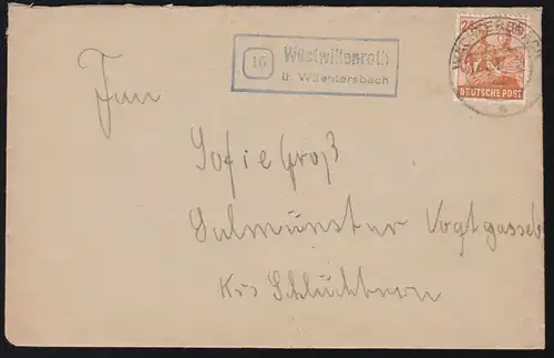 Landpost-Stempel Wüstwillenroth über WÄCHTERSBACH 12.6.1947 auf Fernbrief