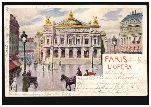 France AK Paris: L'opéra BERLIN 5.10.1900 après MÜNCHEBERG 8.10.00