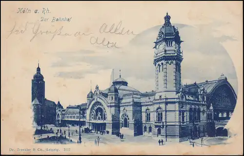 AK Cologne am Rhein. La gare ferroviaire, CÖLN 25.2.1899 selon WANDSBECK 25.7.99