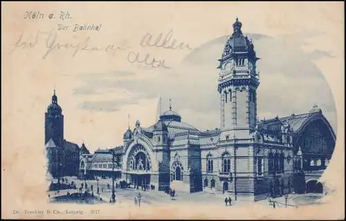 AK Cologne am Rhein. La gare ferroviaire, CÖLN 25.2.1899 selon WANDSBECK 25.7.99