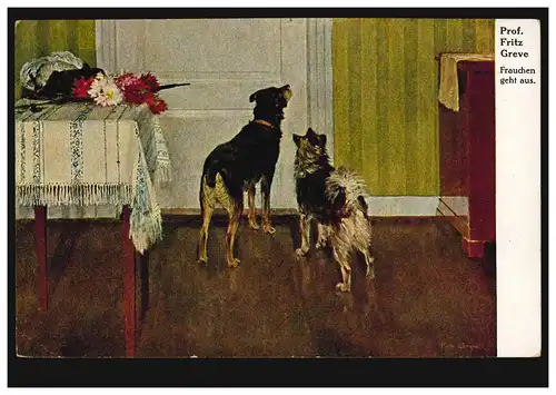 Tiere-AK Prof. Fritz Greve: Zwei Hunde - Frauchen geht aus, ungebraucht um 1920 