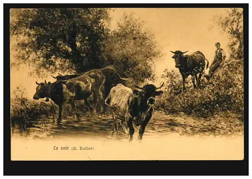 Künstler-AK R. Koller: Le soir Abendliche Rückkehr der Rinder, ZÜRICH 3.8.1926 