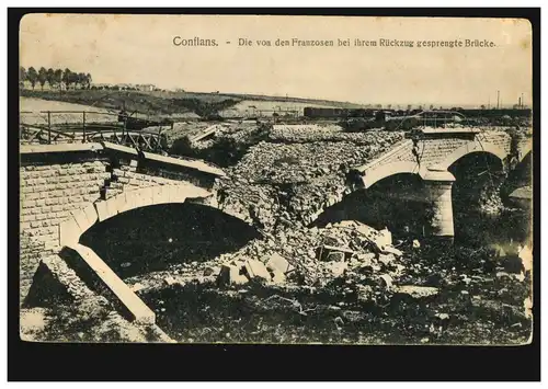 AK Conflans: Die von den Franzosen bei ihrem Rückzug gesprengte Brücke, 1.3.1915