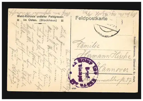 Krieg-AK Wald-Kolonie unerer Feldgrauen im Osten (Blockhaus), Feldpost 1917
