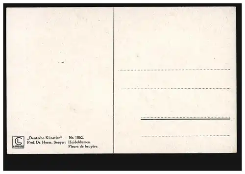 Artiste-AK Herm. Seeger: Heideflumen, Artistes allemands n° 1062, inutilisé