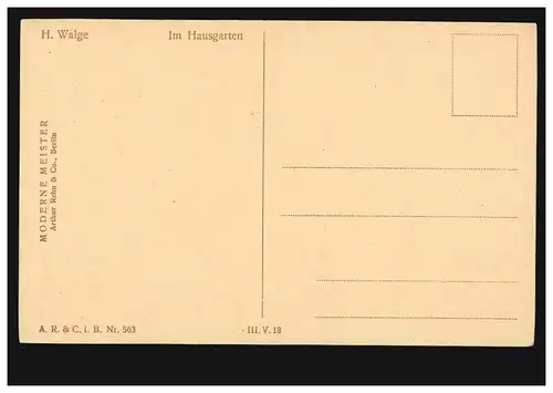 AK H. Walge: Dans le jardin, Maîtres modernes 563, inutilisé