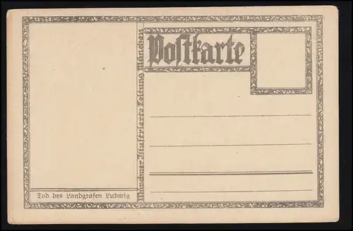 Künstler-AK Münchner Illustrierte Zeitung Tod des Landgrafen Ludwig, ungebraucht